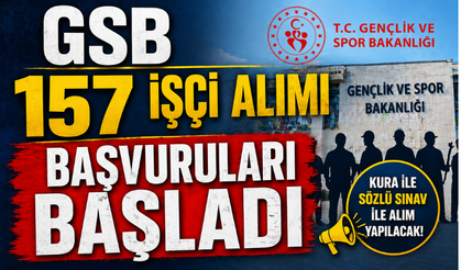 GSB 157 İşçi Alımı Başvurusu Başladı Mı? İşçi Alımı Şartları Neler, Kimler Başvurabilir?