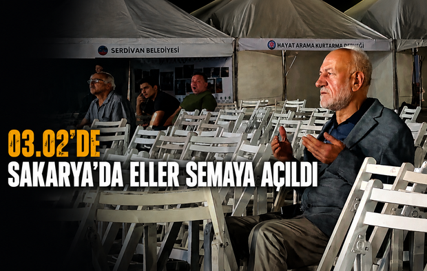 Sakarya’da saat 03.02’de eller semaya açıldı