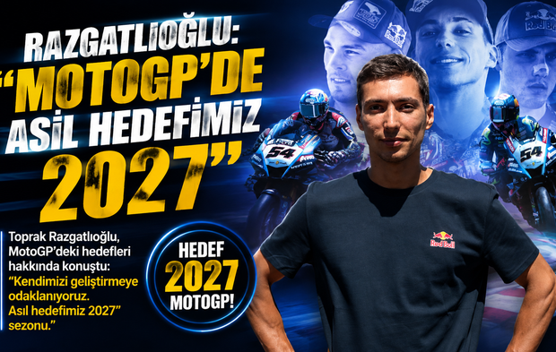 Razgatlıoğlu: “2026 Öğrenme Yılım, Asıl Hedefimiz 2027”