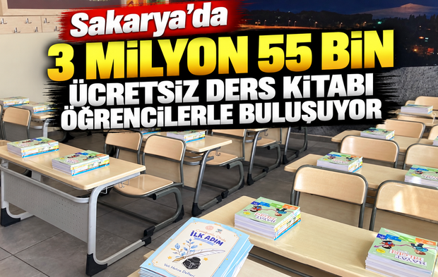 Sakarya’da 3 milyon 55 bin ücretsiz ders kitabı öğrencilerle buluşuyor