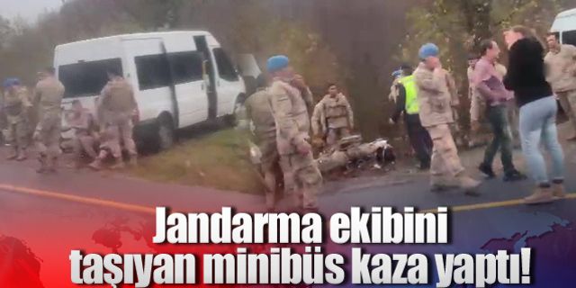 Jandarma ekibini taşıyan minibüs kaza yaptı!