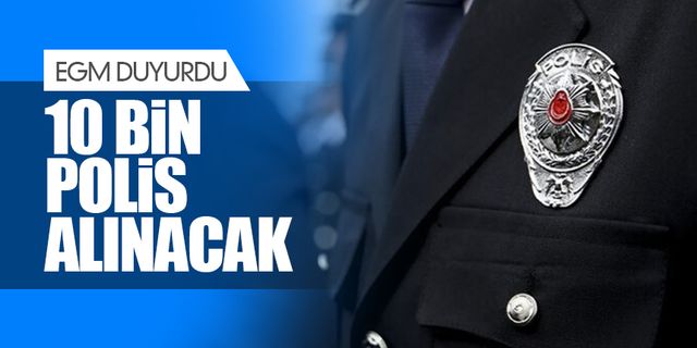10 bin polis alımı yapılacak