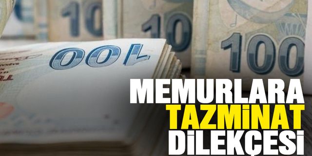 Memurlara afet tazminatı