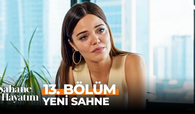 Şahane Hayatım 13. Bölüm izle | Şahane Hayatım 13. Bölüm Youtube İzle | Şahane Hayatım 13. Bölüm 31 Ocak 2024 full izle