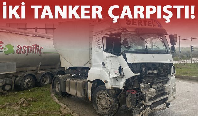 Kaynarca'da iki tankerin çarpıştığı kaza hasara yol açtı