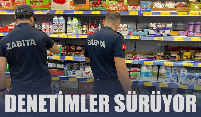 Erenler'de zabıta denetimleri sürüyor!