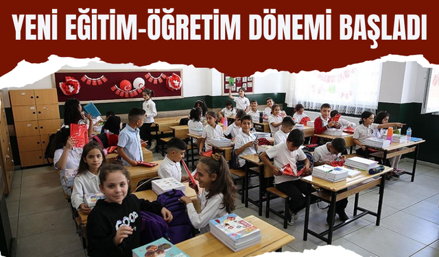 Yeni eğitim-öğretim dönemi başladı