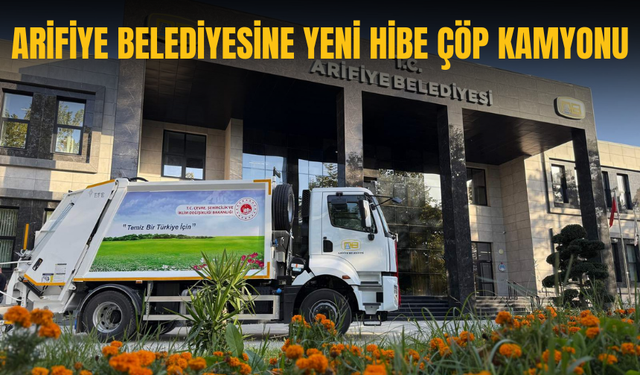 Arifiye Belediyesine Hibe Çöp Kamyonu