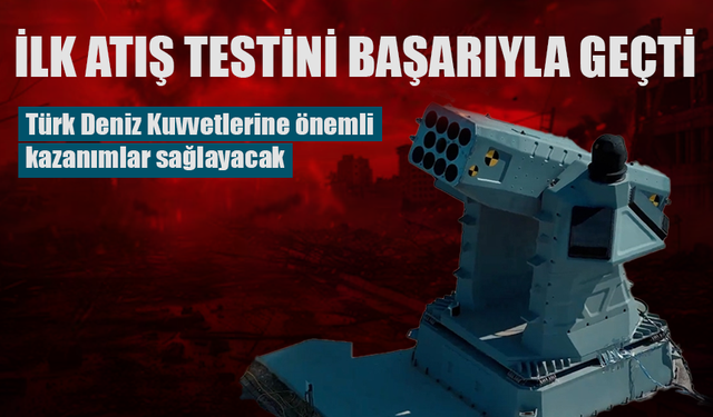 İlk atış testini başarıyla geçti