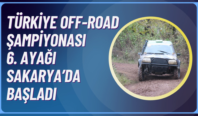 Off-Road Şampiyonası 6. ayağı  başladı