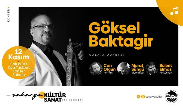 Göksel Baktagir Sakaryalı sanatseverlerle buluşuyor