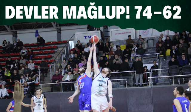 Devler Mağlup! Sakarya Büyükşehir Belediye, İstanbul BŞB'ye 74-62 Kaybetti