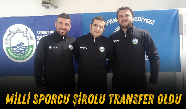 Milli Sporcu Şirolu Transfer Oldu