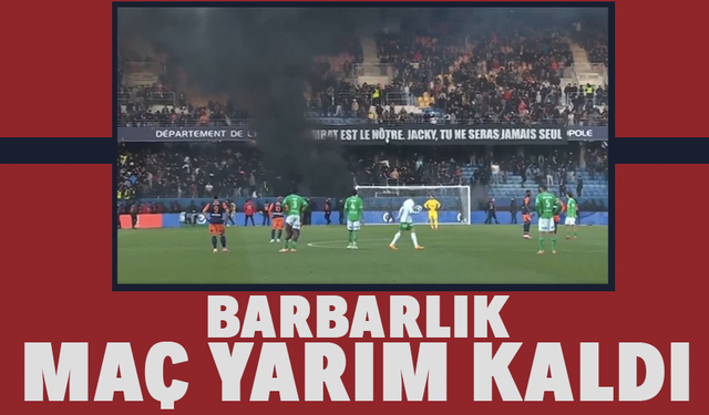 Barbarlık! Maç yarım kaldı!