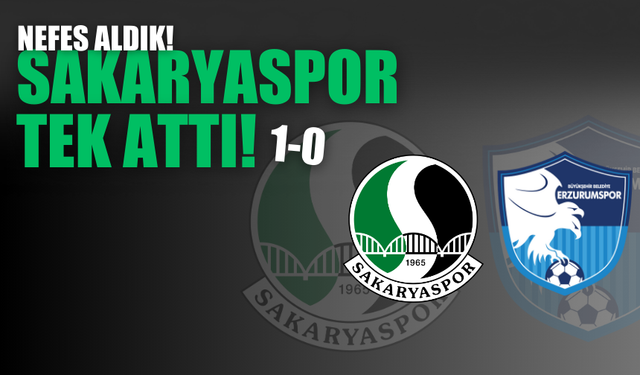 Sakaryaspor tek attı!