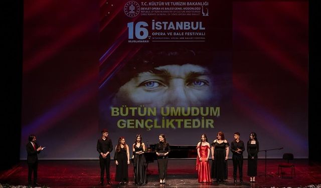 16. Uluslararası İstanbul Opera ve Bale Festivali'nde genç yetenekler sahne aldı