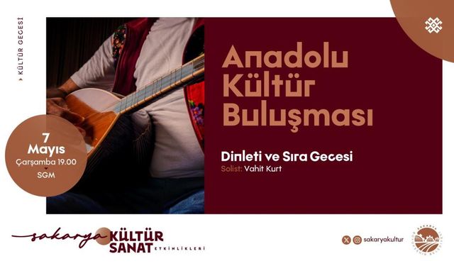 Anadolu türküleri yankılanacak