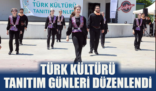 Türk Kültürü Tanıtım Günleri düzenlendi
