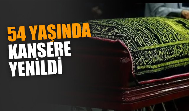 Muazzez Çakmakçı Kansere Yenik Düştü