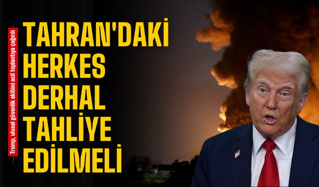 ABD Başkanı Trump’tan Kritik Çağrı: “Tahran’daki Herkes Derhal Tahliye Edilmeli”
