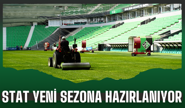 Atatürk Stadı Yeni Sezona Hazırlanıyor
