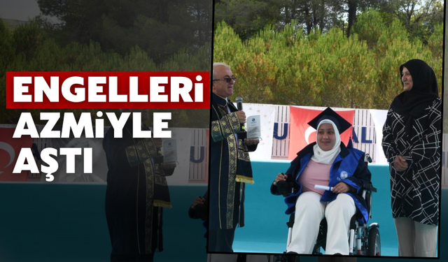 Engelleri aştı mezun oldu
