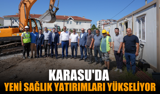 Karasu’da Sağlık Altyapısı Güçleniyor: Yeni Aile Sağlığı Merkezleri Yükseliyor