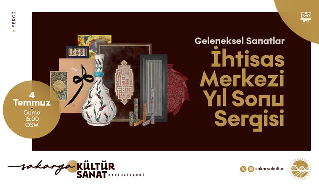 Geleneksel Sanatlar Sergisi 4 Temmuz’da OSM’de Sanatseverlerle Buluşuyor