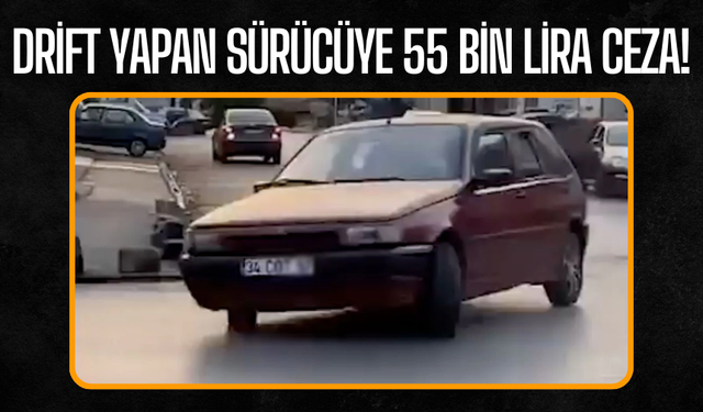 Adapazarı’nda Drift Yapan Sürücüye 55 Bin Lira Ceza! Ehliyetine El Konuldu