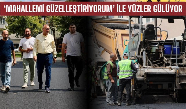 ‘Mahallemi Güzelleştiriyorum’ ile yüzler gülüyor