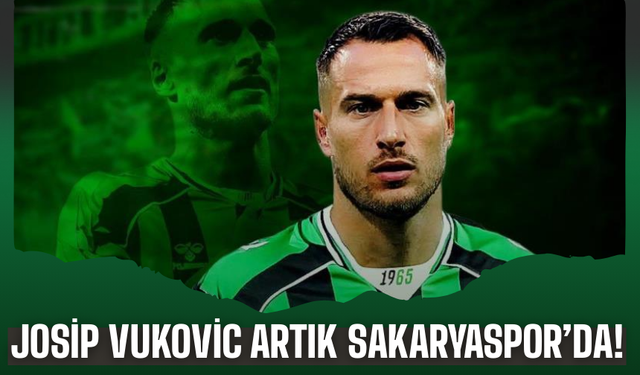 Sakaryaspor, Josip Vukovic’i kadrosuna kattı