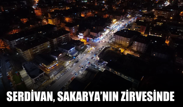 Serdivan, Türkiye’nin Sosyoekonomik Zirvesinde: Marmara’nın Parlayan İlçesi