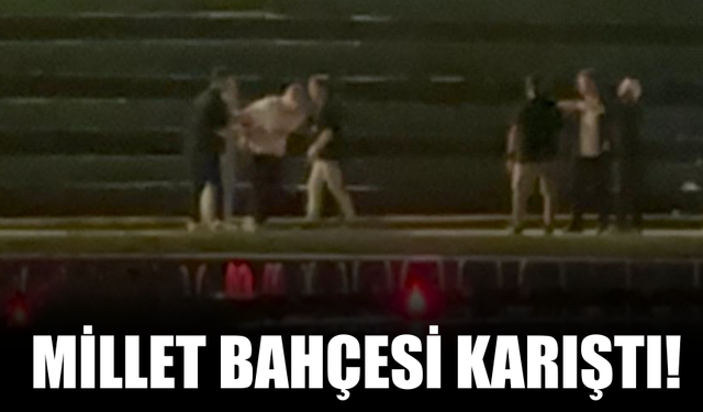 Millet Bahçesi’nde Ortalık Karıştı!
