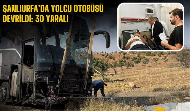 Şanlıurfa’da Yolcu Otobüsü Devrildi: 30 Yaralı