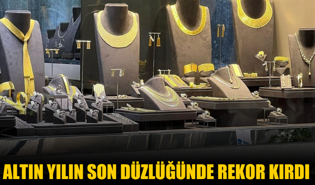 Altın Yılın Son Düzlüğünde Rekor Kırdı: Gram Fiyatı 5.600 TL’ye Ulaştı