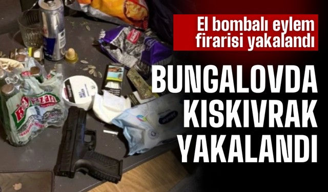 El bombalı eylem firarisine operasyon!