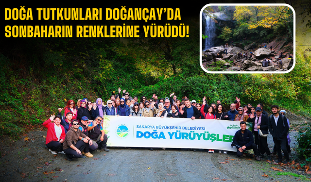Doğa Tutkunları Doğançay’da Sonbaharın Renklerine Hayran Kaldı