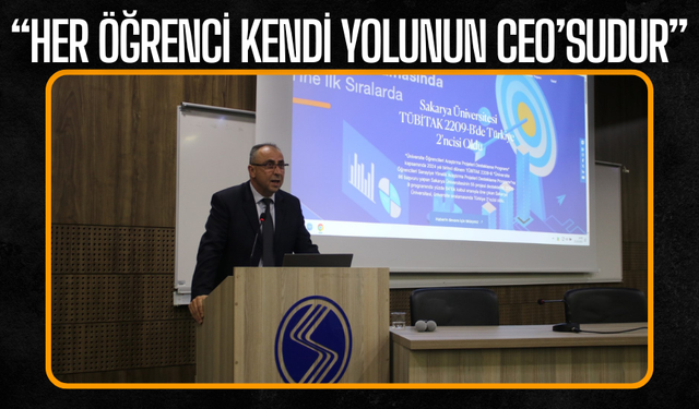 SAÜ'de İlham Veren Açılış Dersi: “Her Öğrenci Kendi Yolunun CEO’sudur”