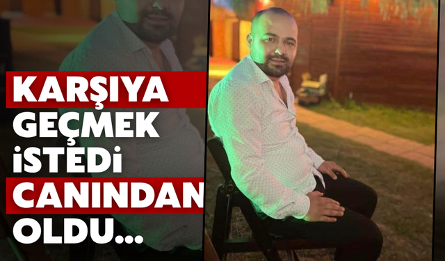 Adapazarı’nda Feci Kaza: Yaya Hayatını Kaybetti