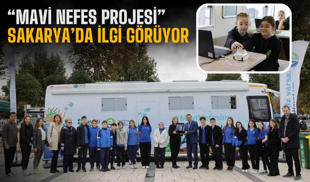 “Mavi Nefes Projesi” Sakarya’da Yoğun İlgi Görüyor