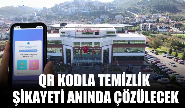 QR kodla temizlik şikayeti anında çözülecek