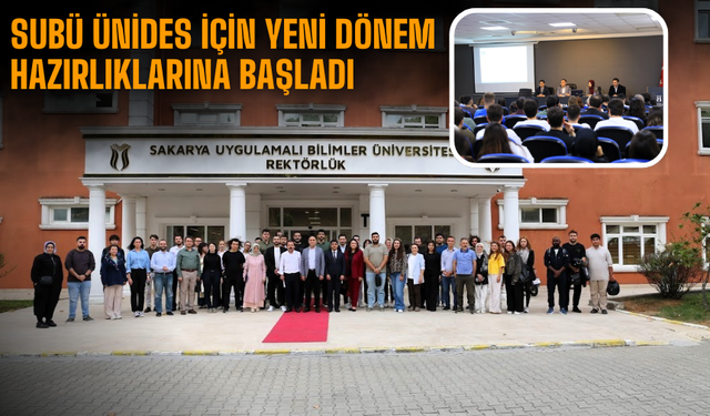 SUBÜ ÜNİDES için yeni dönem hazırlıklarına başladı