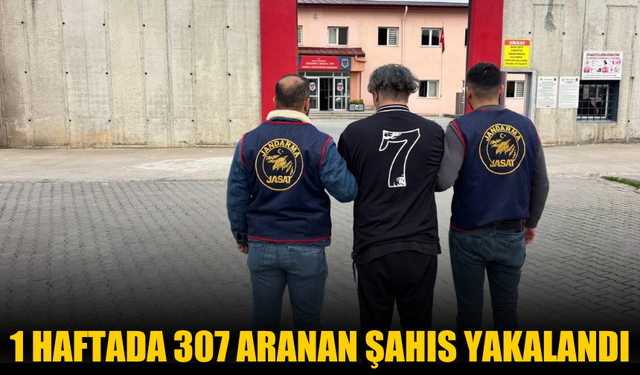 1 haftada 307 aranan şahıs yakalandı