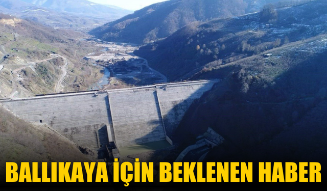 Ballıkaya için beklenen haber