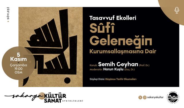 Kasım Kültür Sanat Etkinlikleri “Tasavvuf Ekolleri” Söyleşisiyle Devam Ediyor