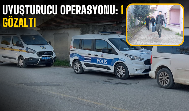 Sakarya’da Uyuşturucu Operasyonu: 1 Gözaltı