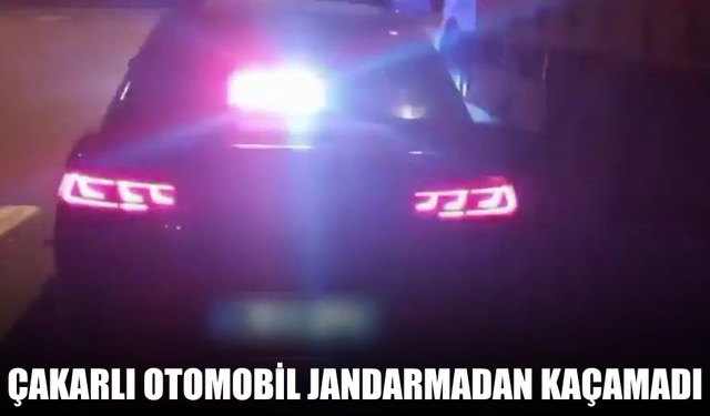 Çakarlı otomobil jandarmadan kaçamadı!