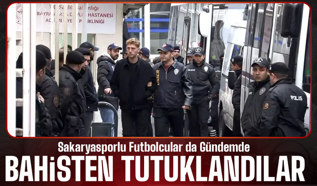 “Futbolda Bahis” Soruşturmasında 20 Tutuklama