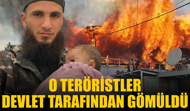 O teröristler devlet tarafından gömüldü