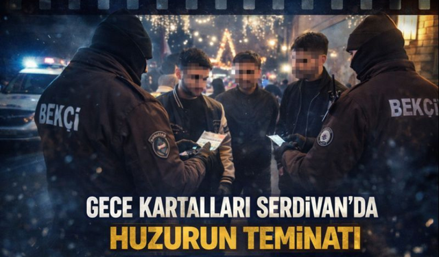 Serdivan’da GBT Kontrolleri ve Denetimler Artırıldı